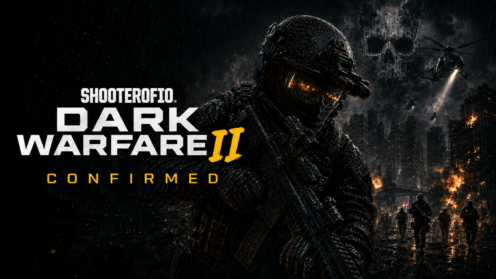 Dark Warfare II Confirmed